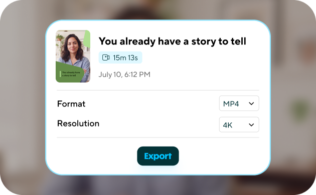 A video export dialog with MP4 and 4K options.